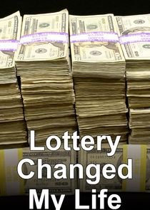 Lottery Changed My Life