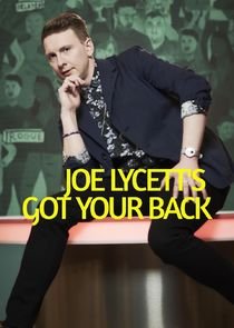 Joe Lycetts Got Your Back