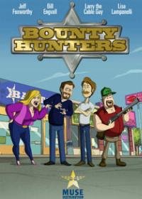 Bounty Hunters (2013)