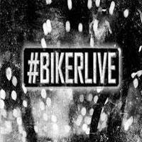 #Bikerlive