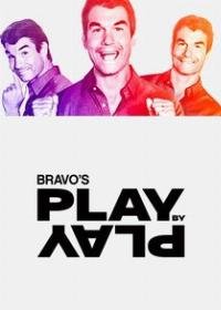 Bravo's Play by Play